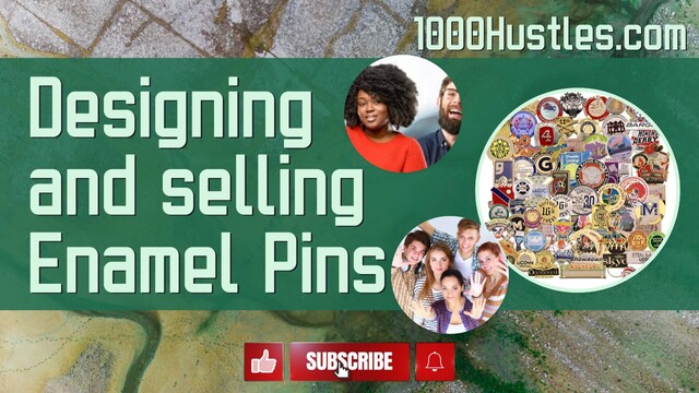 Unlock Your Creative Potential with 1000 Hustles: A Guide to Designing and Selling Enamel Pins for Ultimate Success in the Market