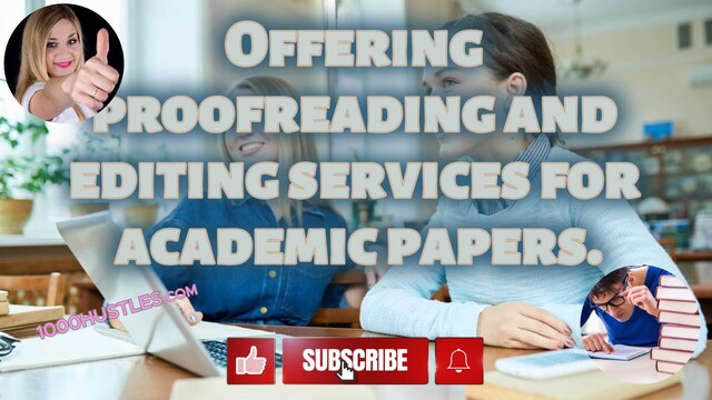 Improve Your Grades with 1000 Hustles' Expert Academic Proofreading and Editing Services for Your Papers